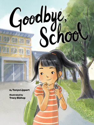 cover image of Goodbye, School